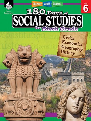 cover image of 180 Days of Social Studies for Sixth Grade: Practice, Assess, Diagnose
